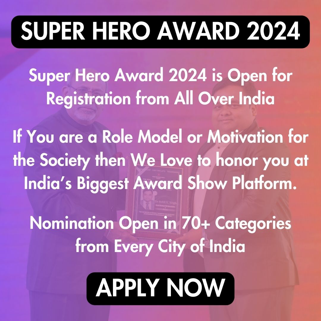 Register for Super Hero Award 2024